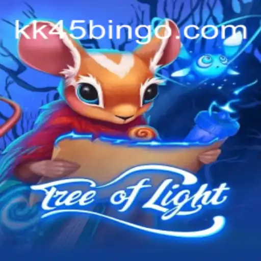 Tree of Light: Dive into KK45's Exciting New Adventure