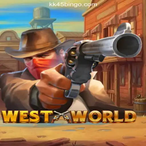 WestWorld: Dive into Excitement and Fun Daily with KK45
